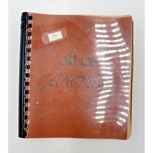 First Baptist Church Spiral Cookbook Altos Aromas Los Altos California 1981